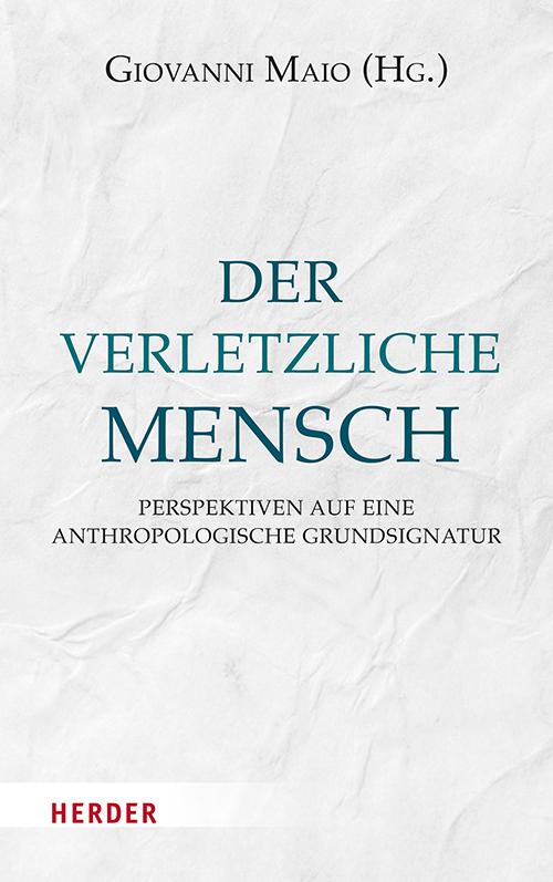 Vorderes Coverbild Der verletzliche Mensch