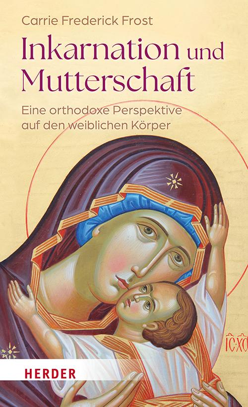 Vorderes Coverbild Inkarnation und Mutterschaft