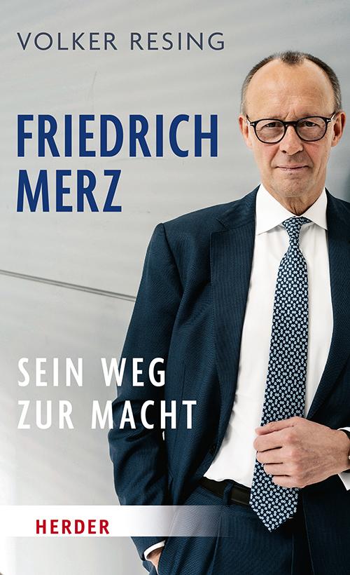 Vorderes Coverbild Friedrich Merz
