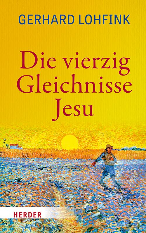 Vorderes Coverbild Die vierzig Gleichnisse Jesu