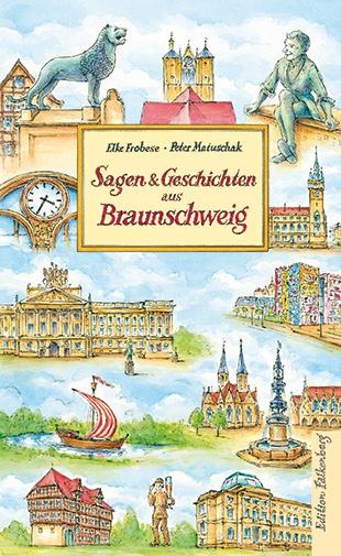 Vorderes Coverbild Sagen und Geschichten aus Braunschweig