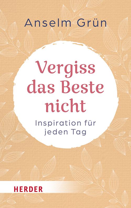 Vorderes Coverbild Vergiss das Beste nicht