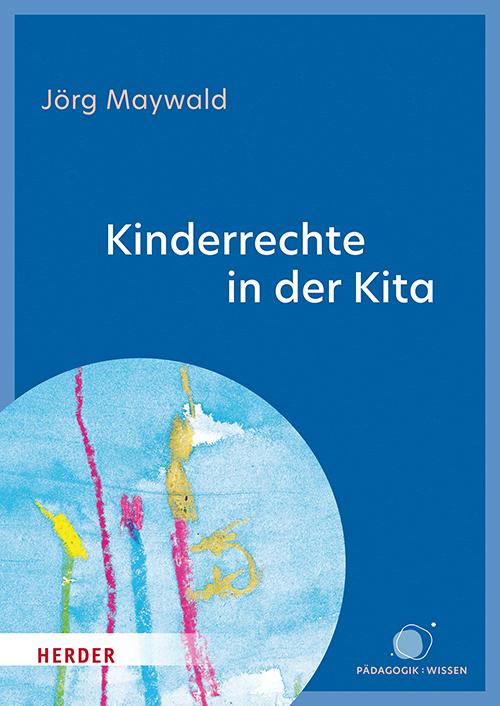 Vorderes Coverbild Kinderrechte in der Kita