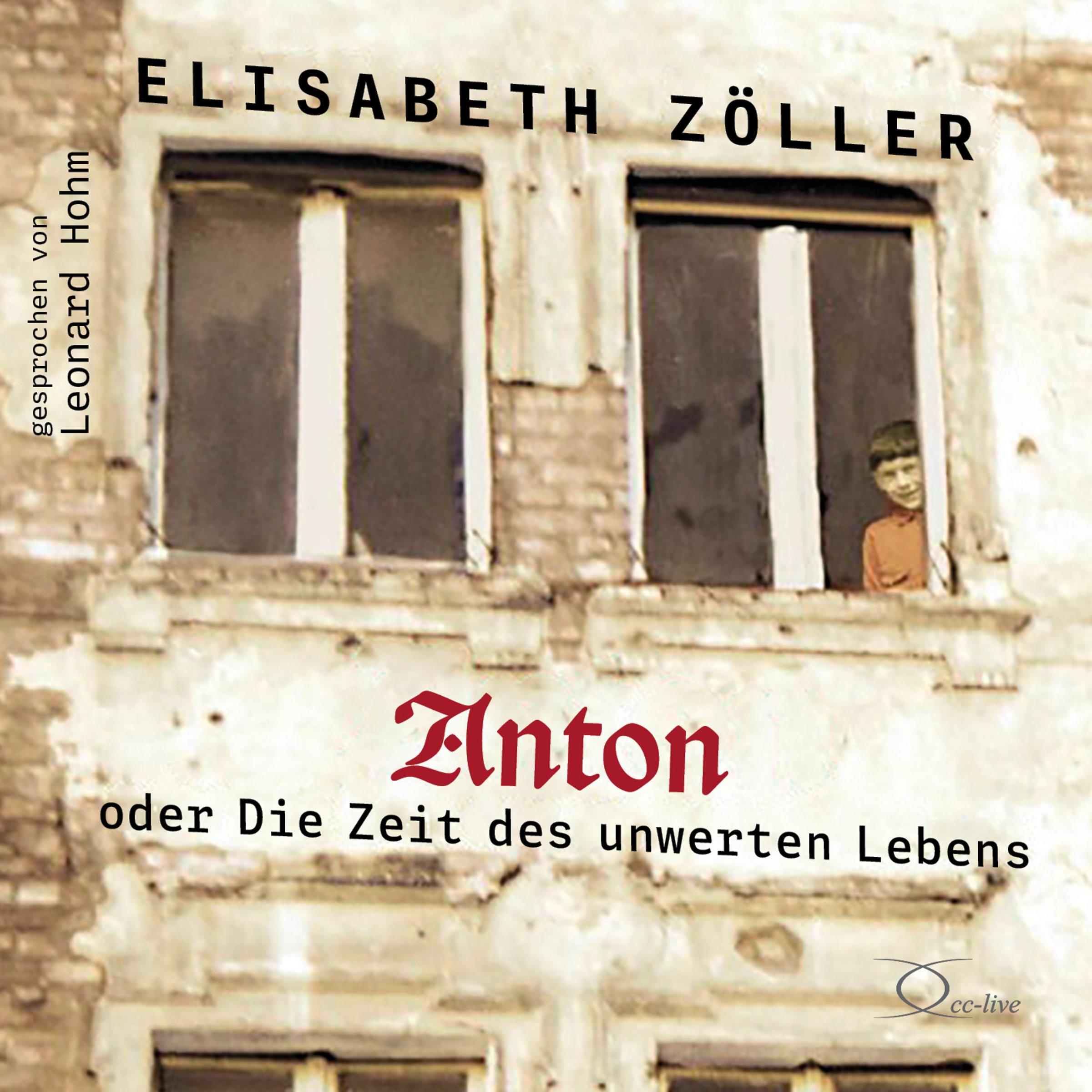 Vorderes Coverbild Anton oder Die Zeit des unwerten Lebens