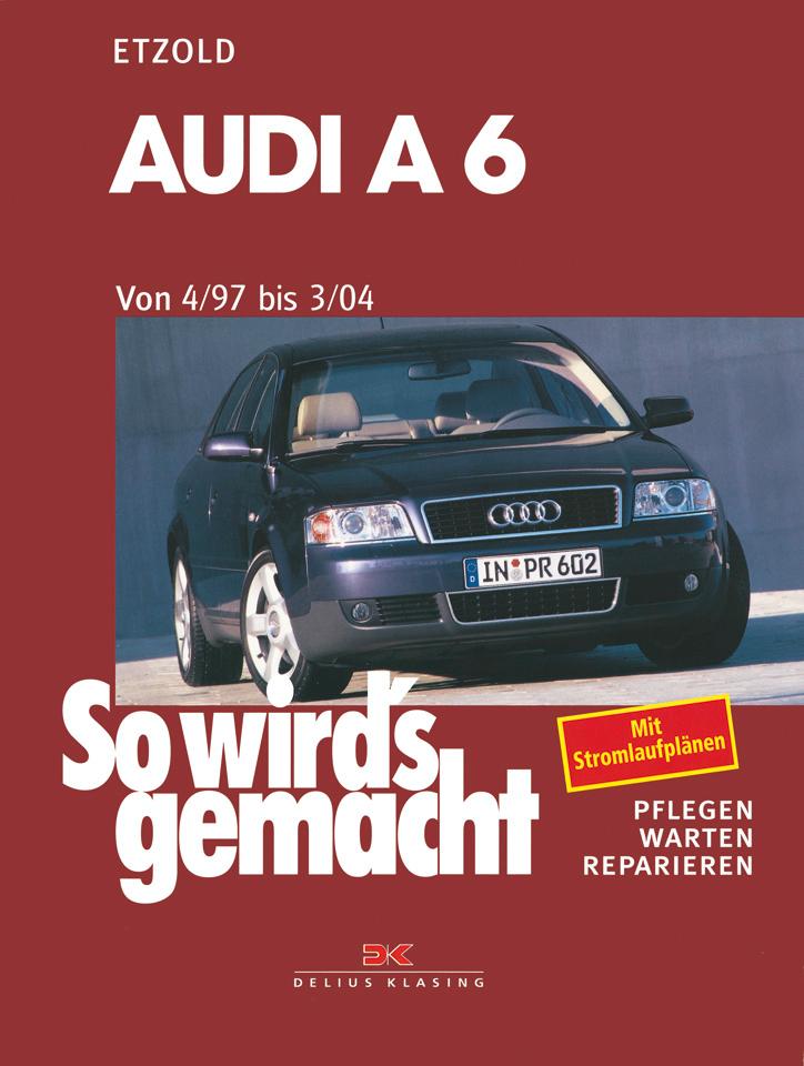 Vorderes Coverbild Audi A6 4/97 bis 3/04