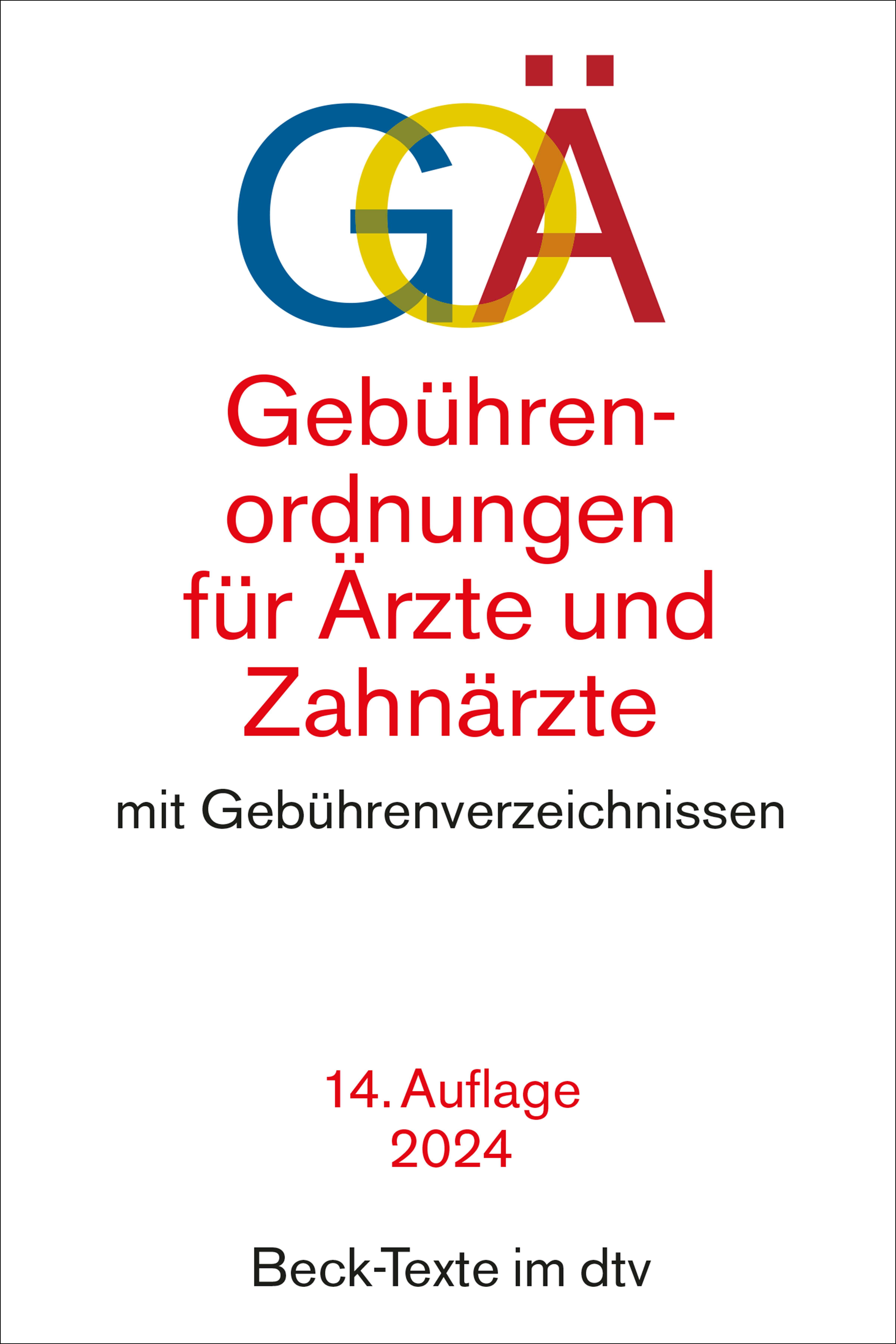 Vorderes Coverbild Gebührenordnungen für Ärzte und Zahnärzte. GOÄ