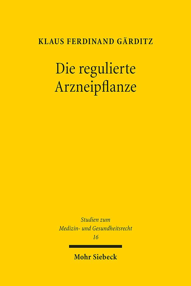 Vorderes Coverbild Die regulierte Arzneipflanze