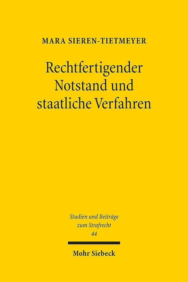 Vorderes Coverbild Rechtfertigender Notstand und staatliche Verfahren