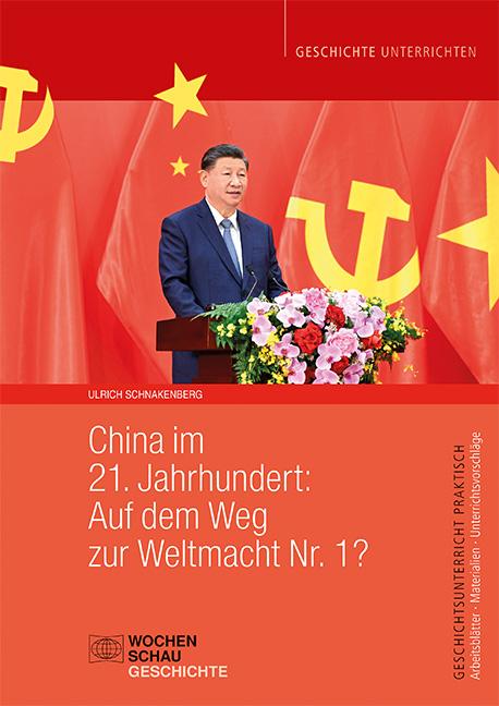 Vorderes Coverbild China im 21. Jahrhundert: Auf dem Weg zur Weltmacht Nr. 1?