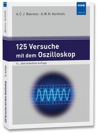 Vorderes Coverbild 125 Versuche mit dem Oszilloskop
