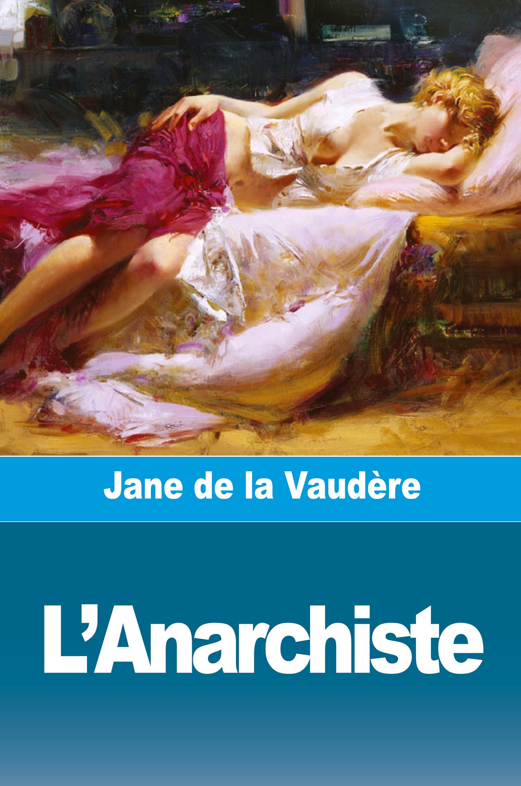 Vorderes Coverbild L'Anarchiste
