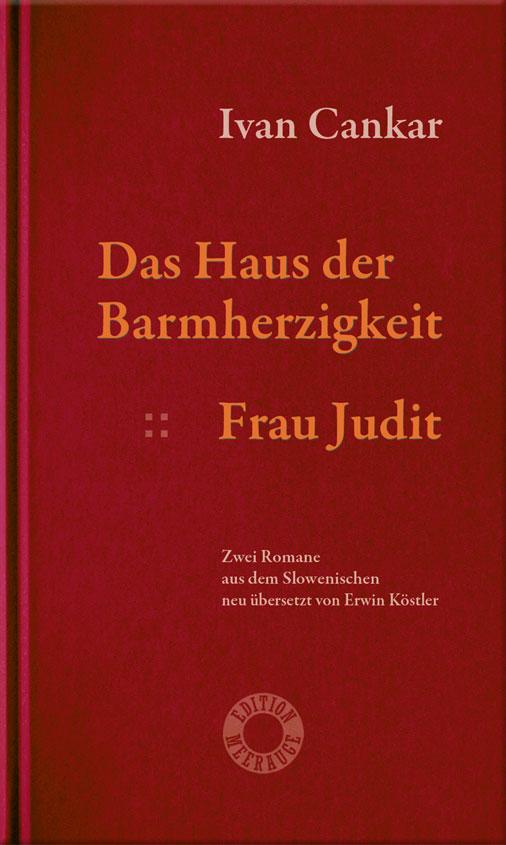 Vorderes Coverbild Das Haus der Barmherzigkeit. Frau Judit.