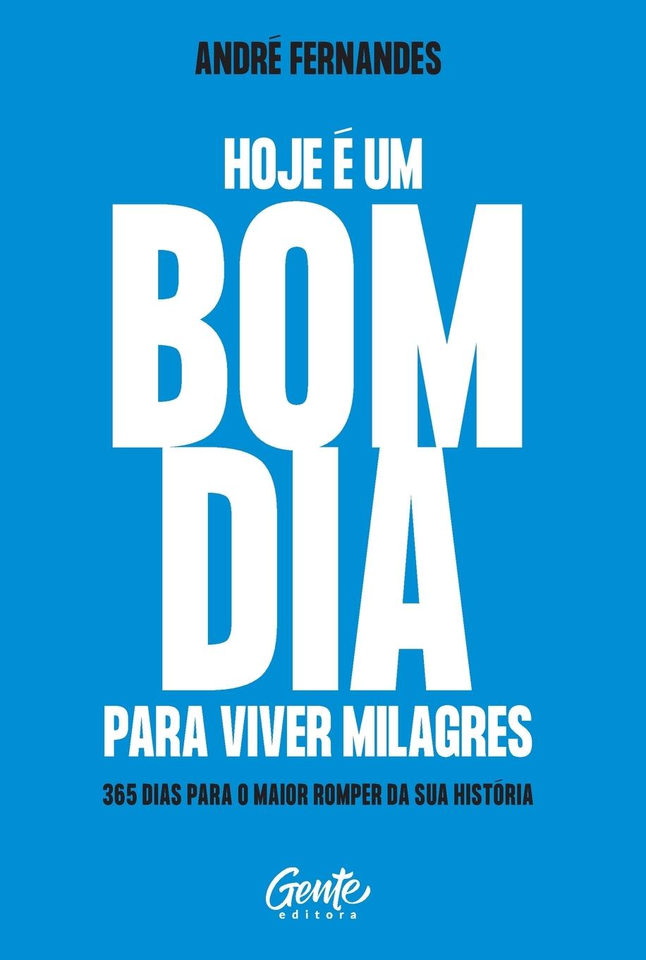 Vorderes Coverbild Hoje é um bom dia para viver milagres