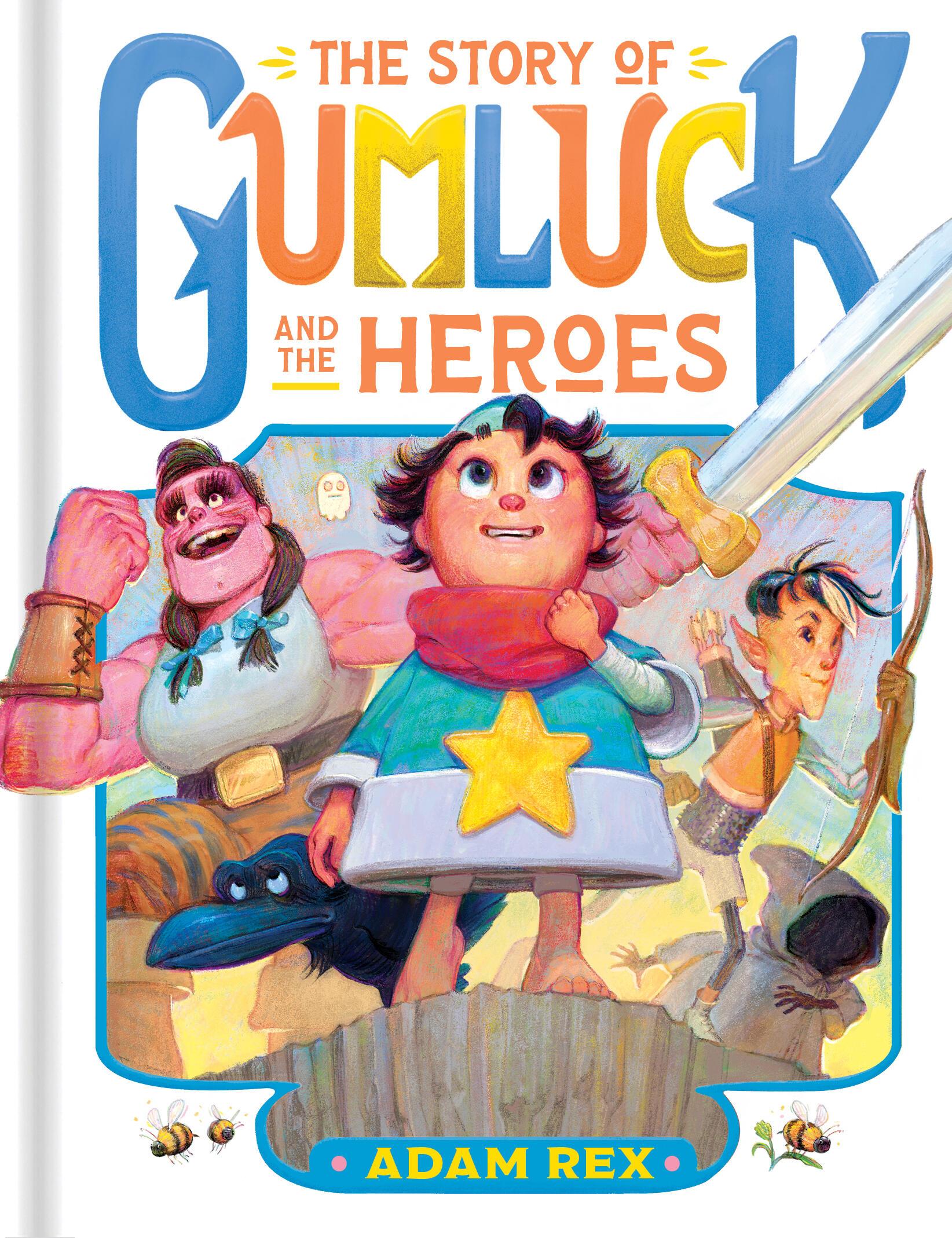 Vorderes Coverbild The Story of Gumluck and the Heroes