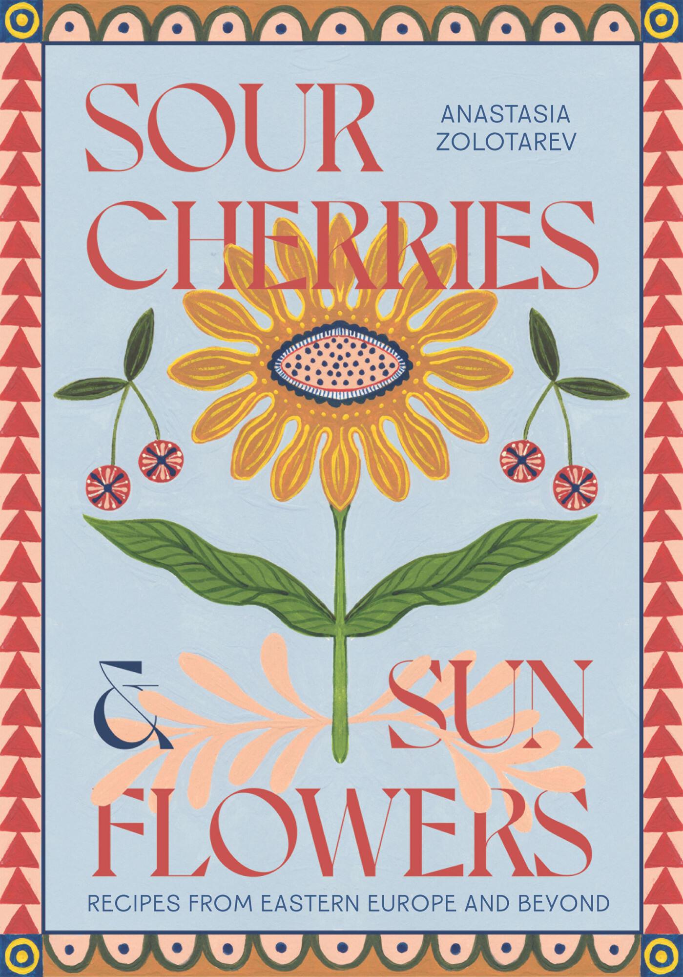 Vorderes Coverbild Sour Cherries and Sunflowers