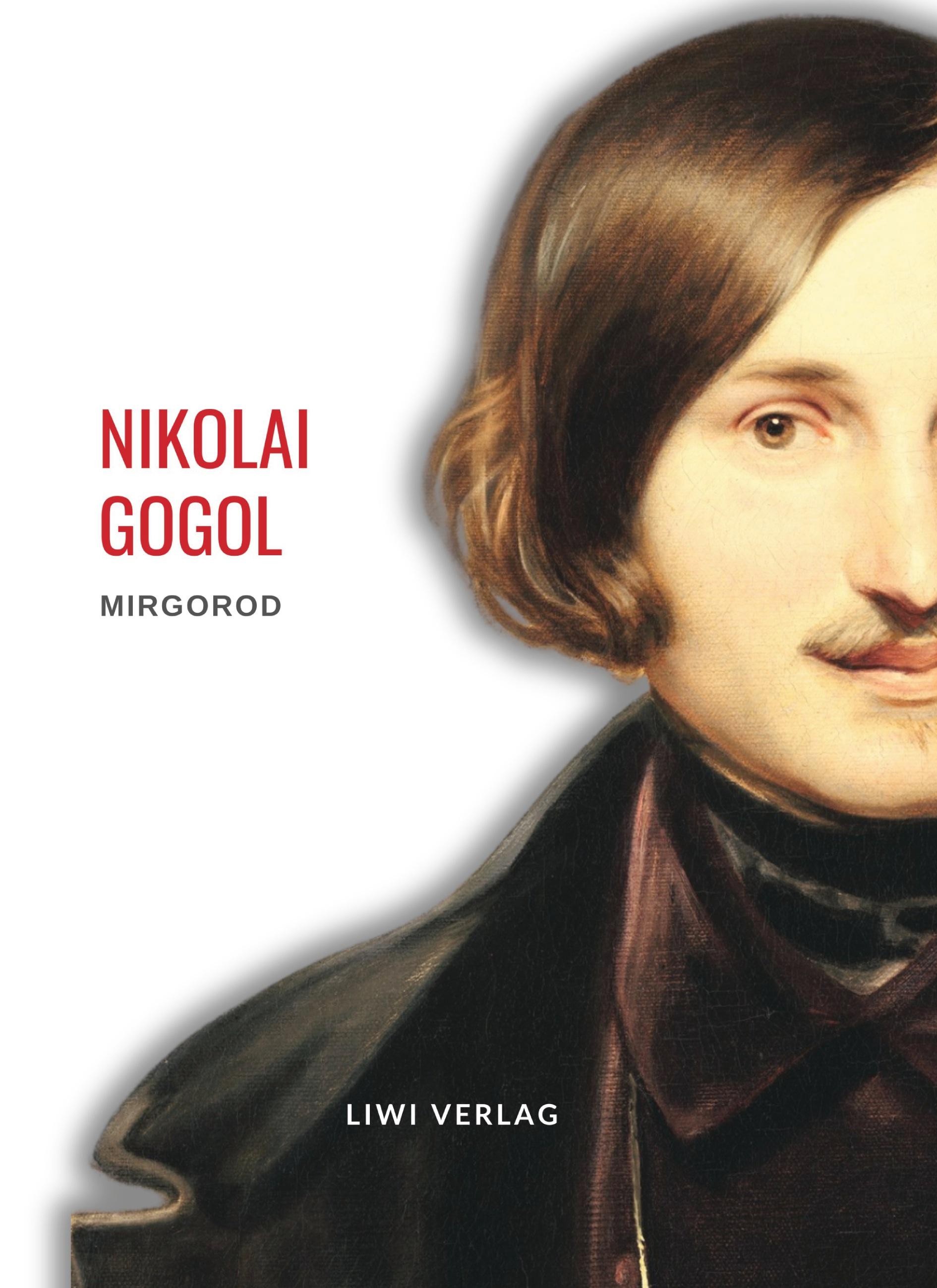 Vorderes Coverbild Nikolai Gogol: Mirgorod. Vollständige Neuausgabe