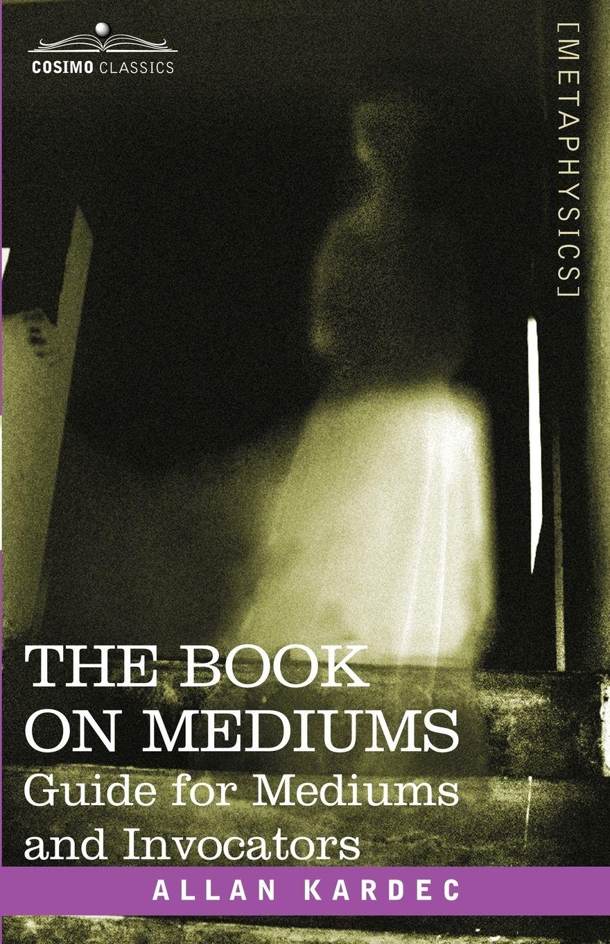 Vorderes Coverbild The Book on Mediums