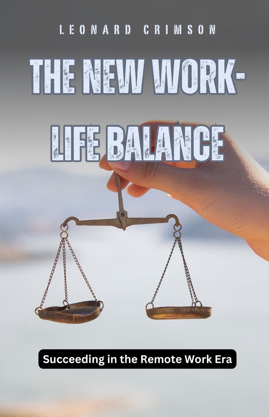 Vorderes Coverbild The New Work-Life Balance
