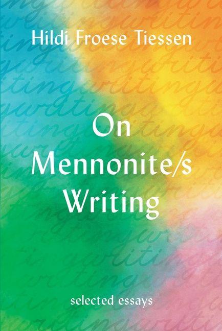 Vorderes Coverbild On Mennonite/S Writing