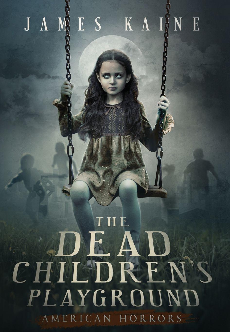 Vorderes Coverbild The Dead Children's Playground