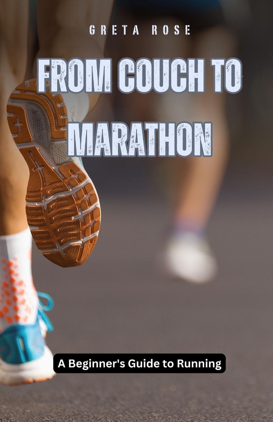 Vorderes Coverbild From Couch to Marathon
