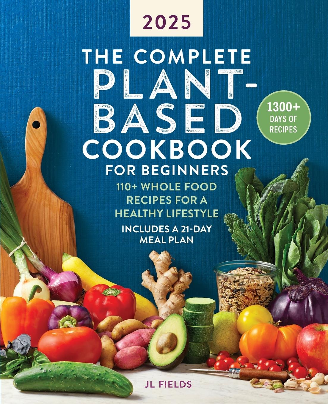 Vorderes Coverbild The Complete Plant-Based Cookbook for Beginners