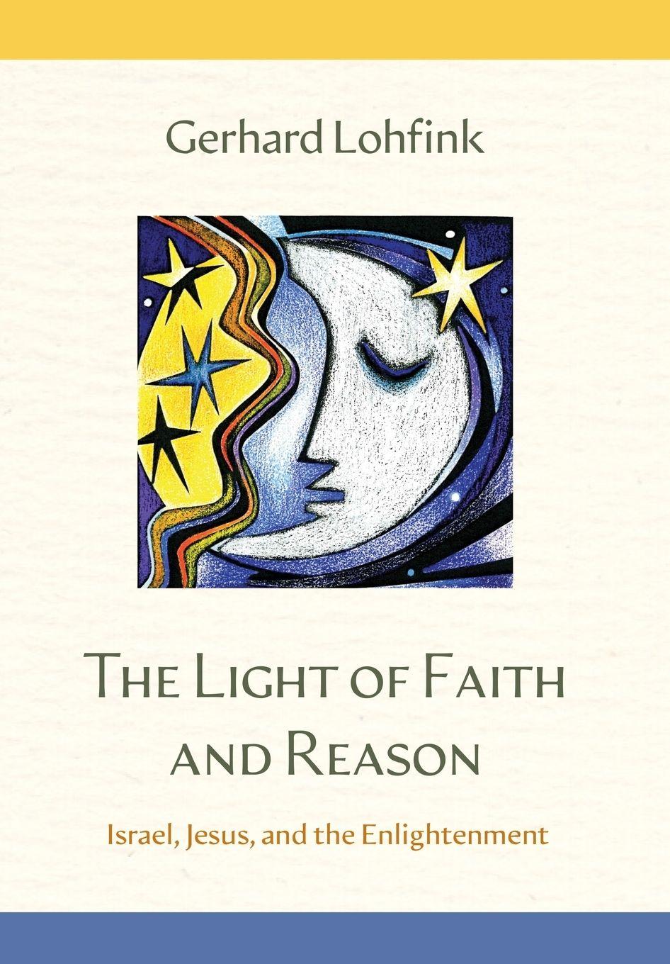 Vorderes Coverbild The Light of Faith and Reason