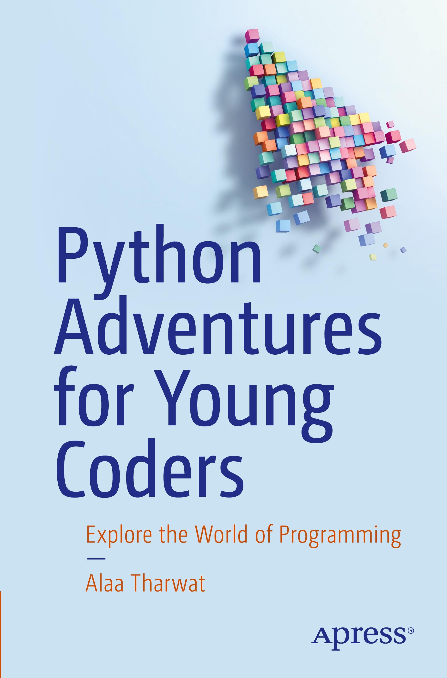 Vorderes Coverbild Python Adventures for Young Coders