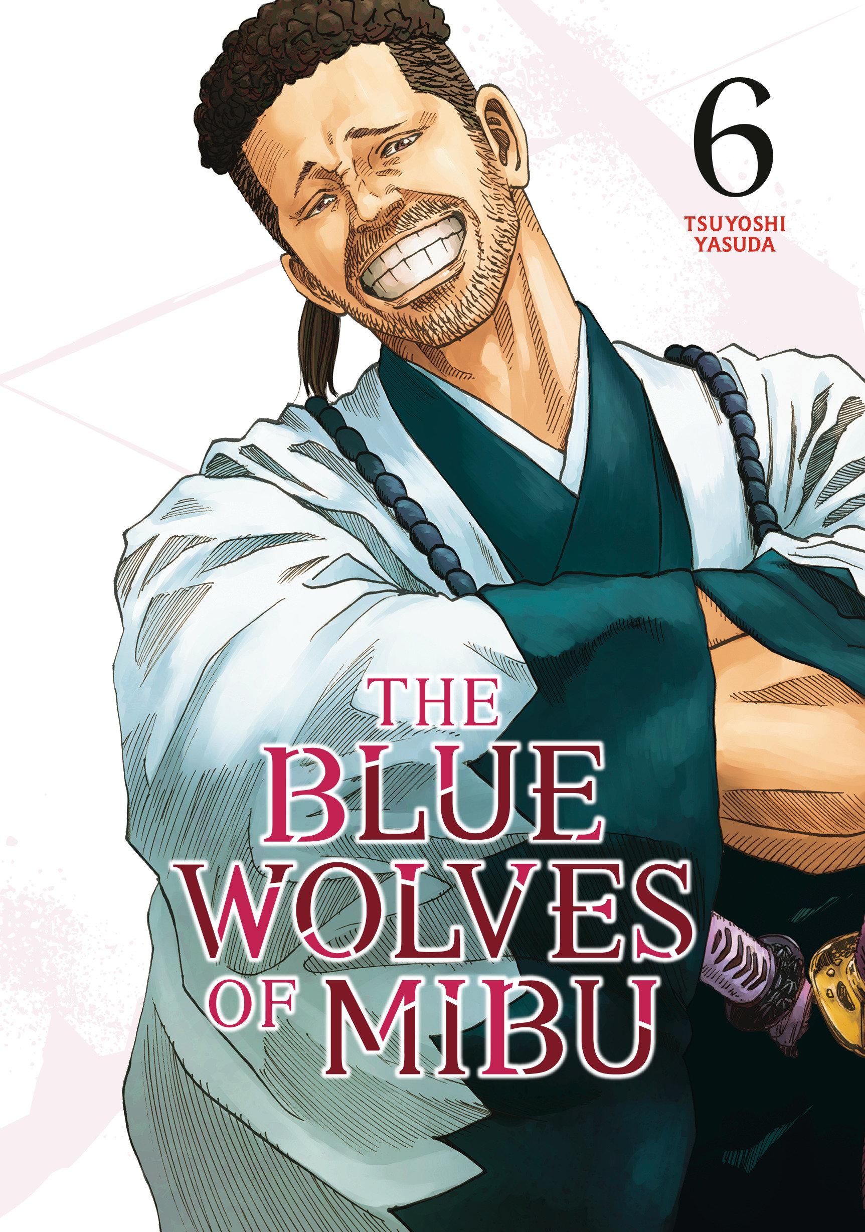 Vorderes Coverbild The Blue Wolves of Mibu 6 (Blue Miburo)