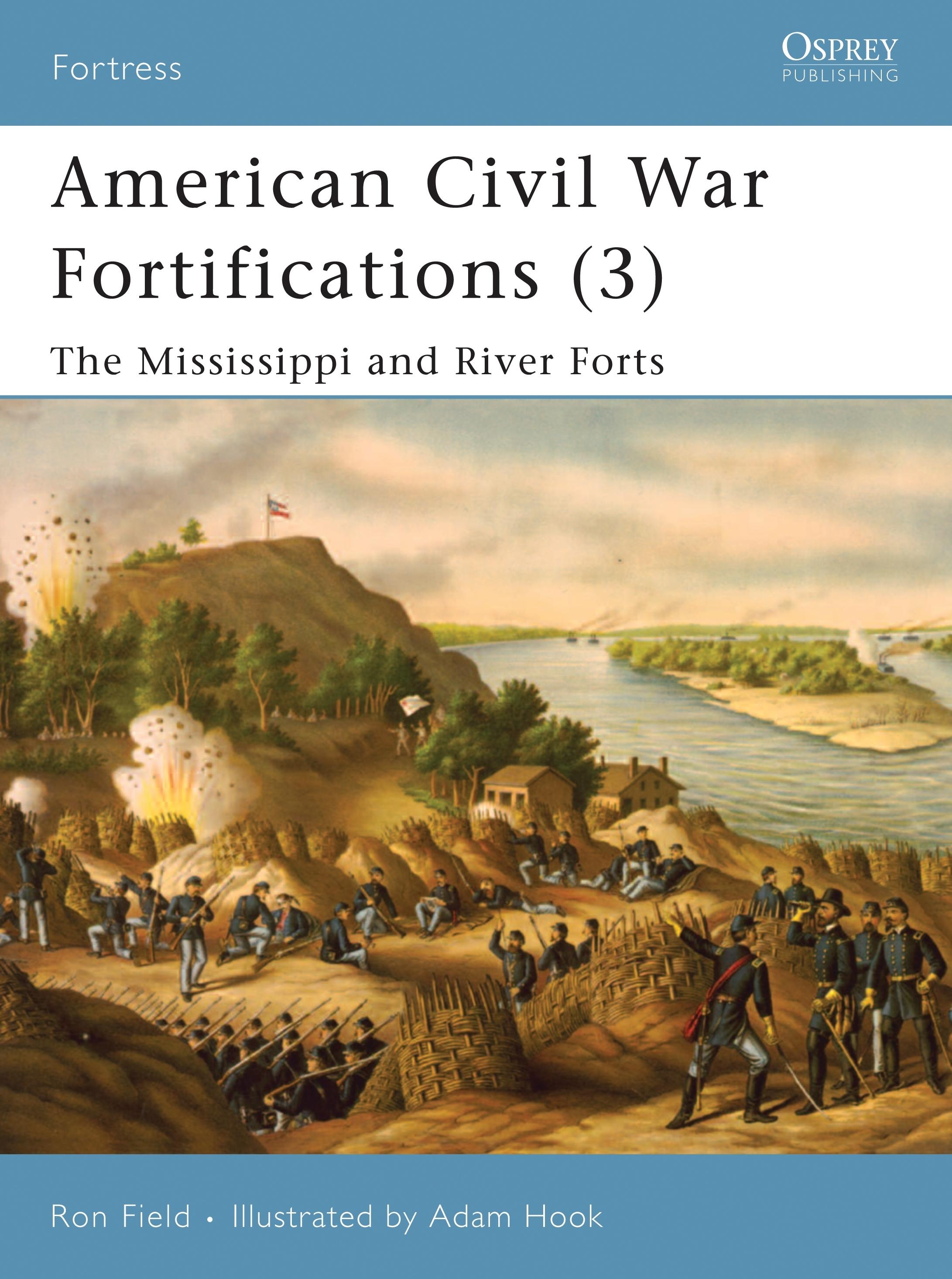 Vorderes Coverbild American Civil War Fortifications (3)