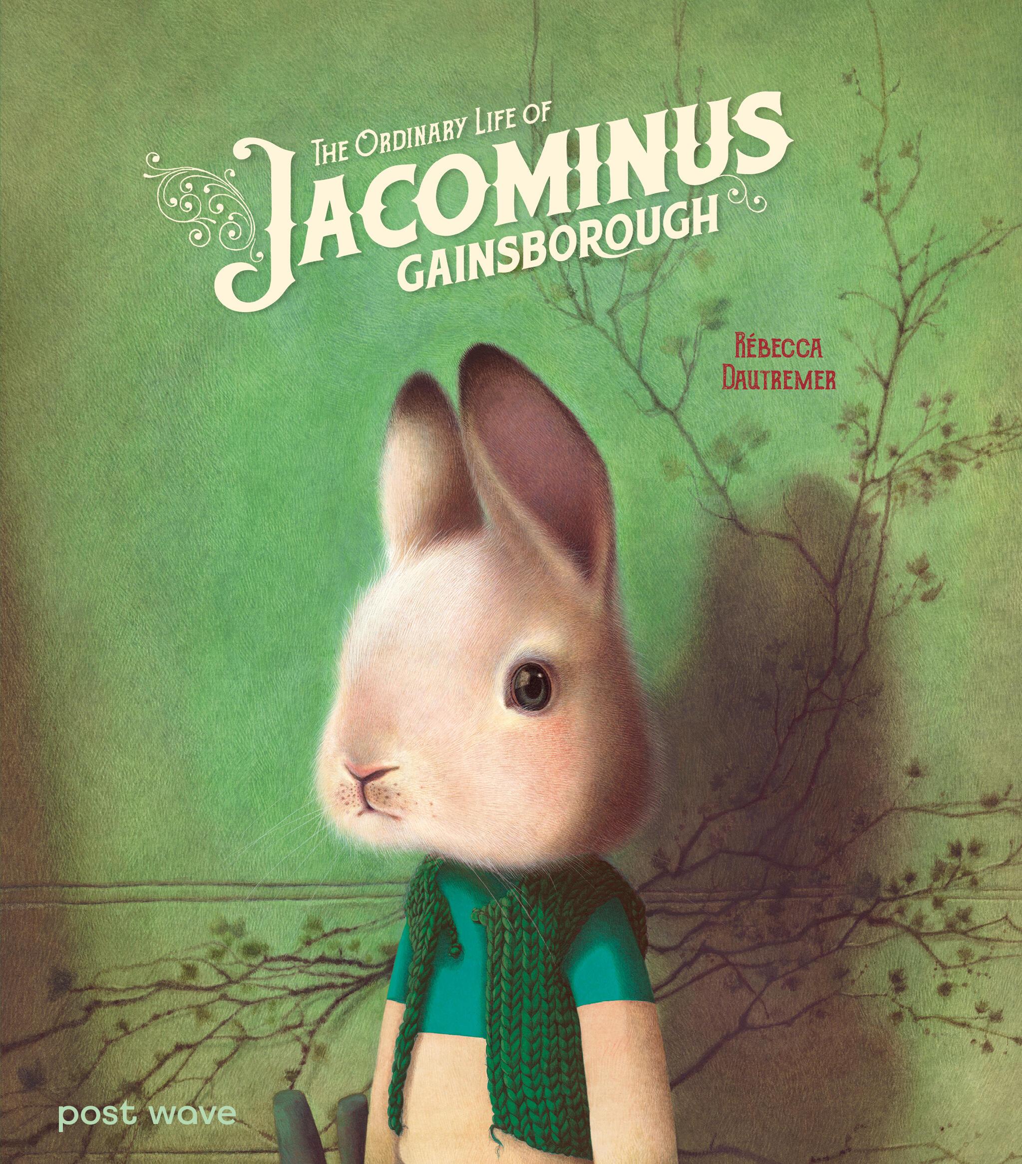 Vorderes Coverbild The Ordinary Life of Jacominus Gainsborough