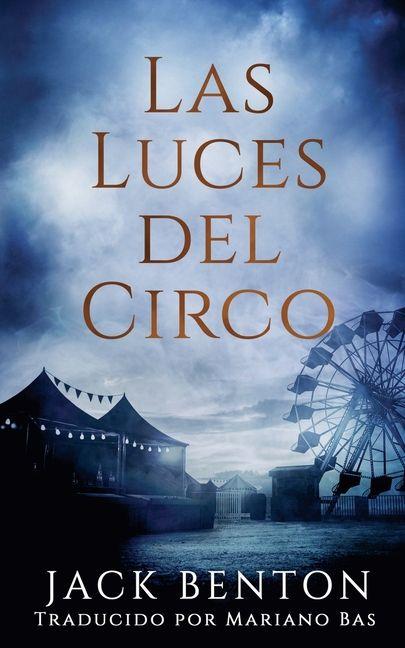 Vorderes Coverbild Las Luces Del Circo