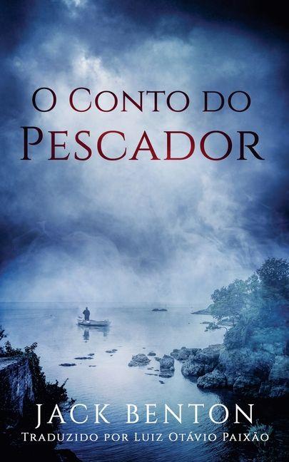 Vorderes Coverbild O Conto do Pescador