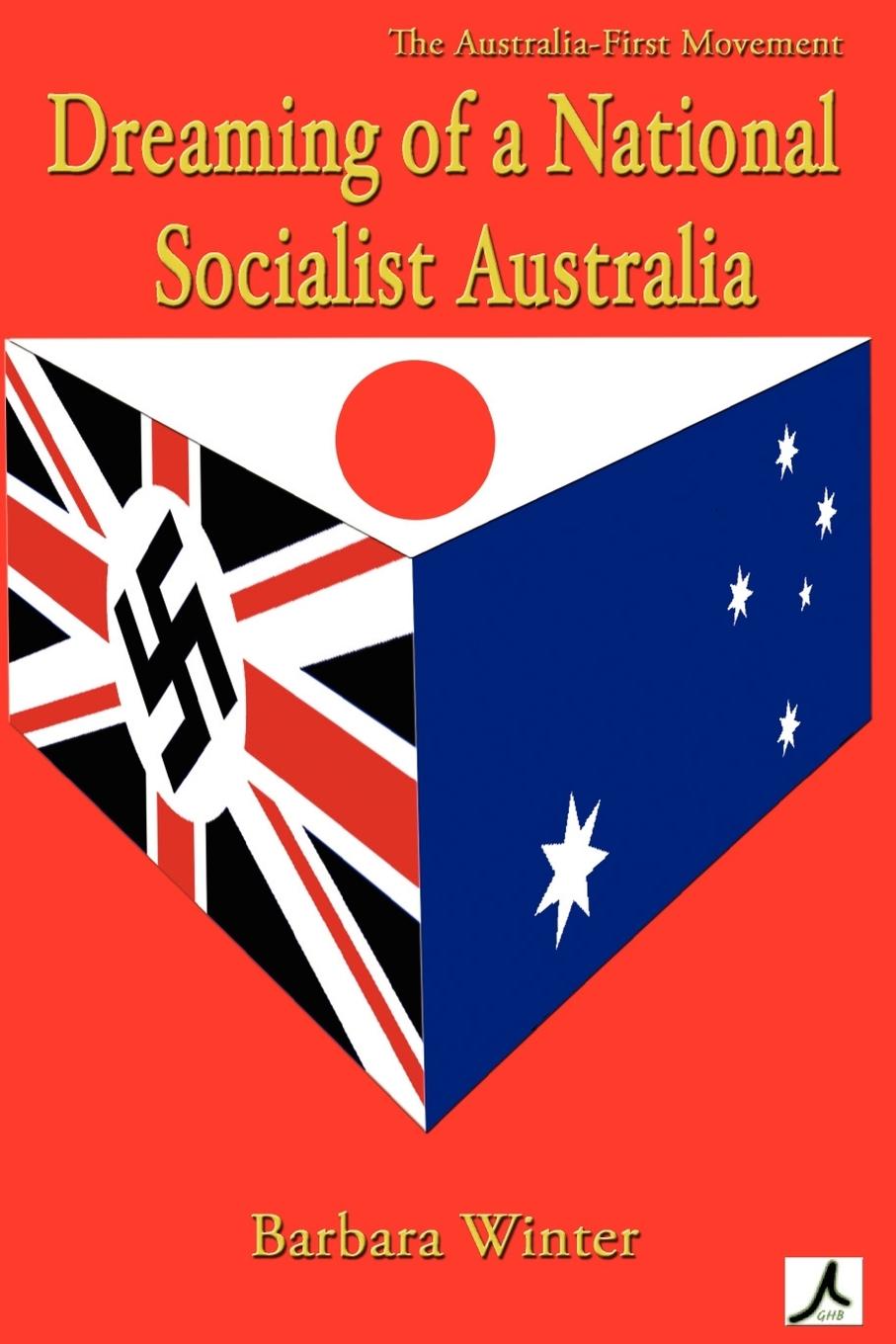 Vorderes Coverbild Dreaming of a National Socialist Australia