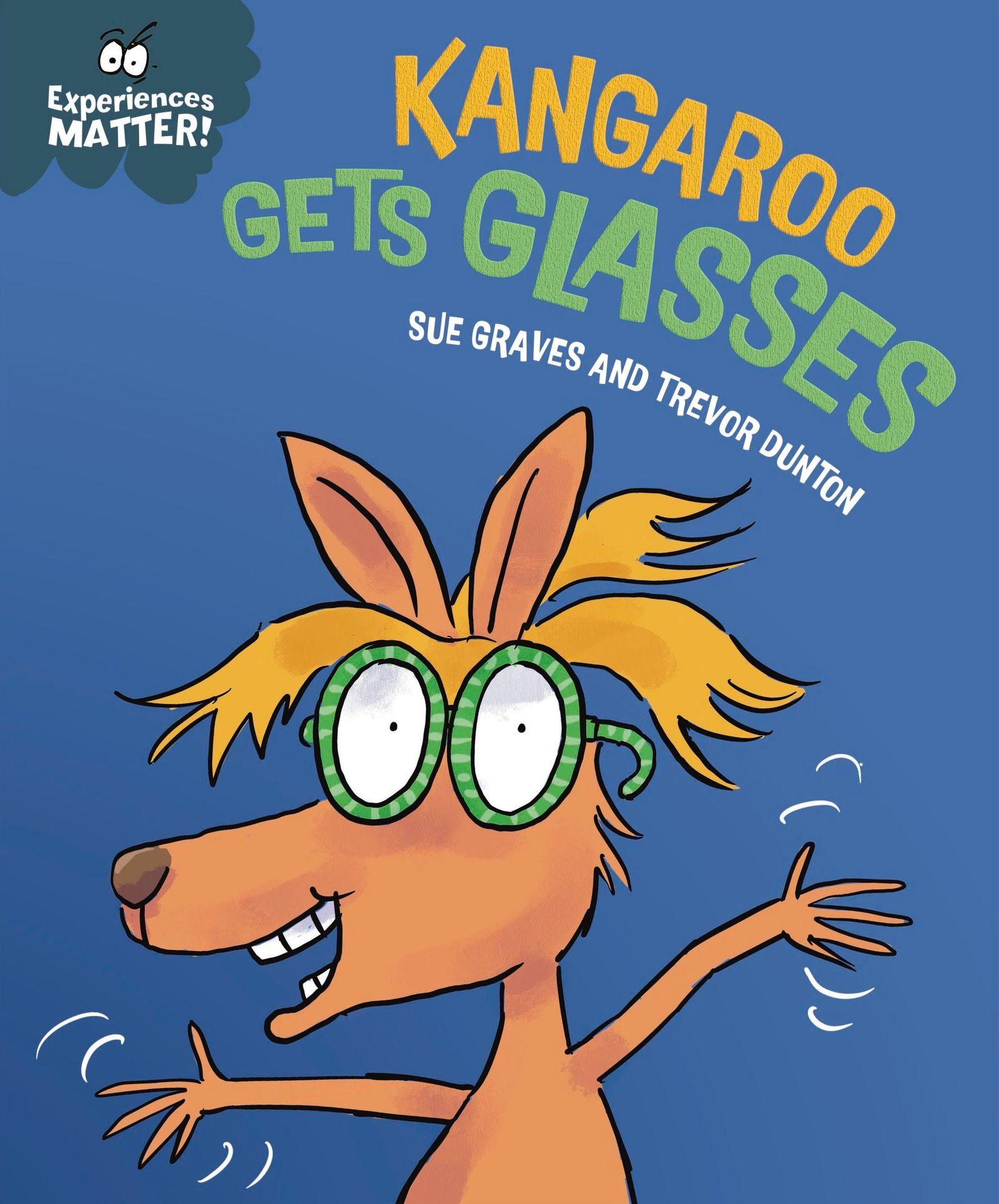 Vorderes Coverbild Experiences Matter: Kangaroo Gets Glasses