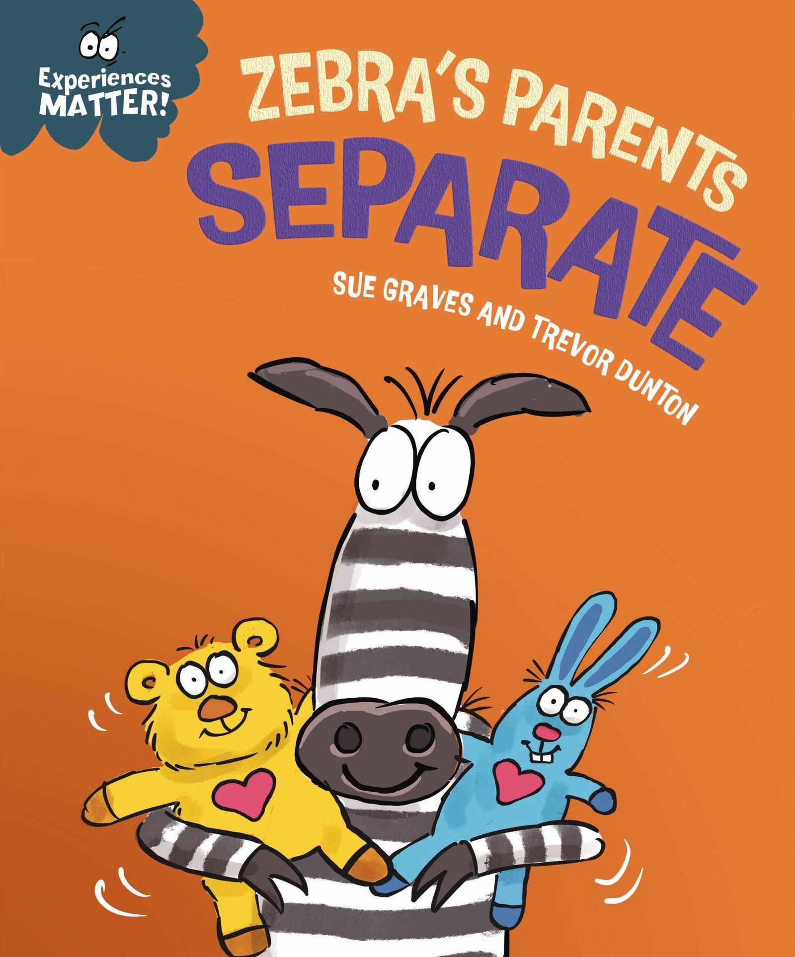 Vorderes Coverbild Experiences Matter: Zebra's Parents Separate