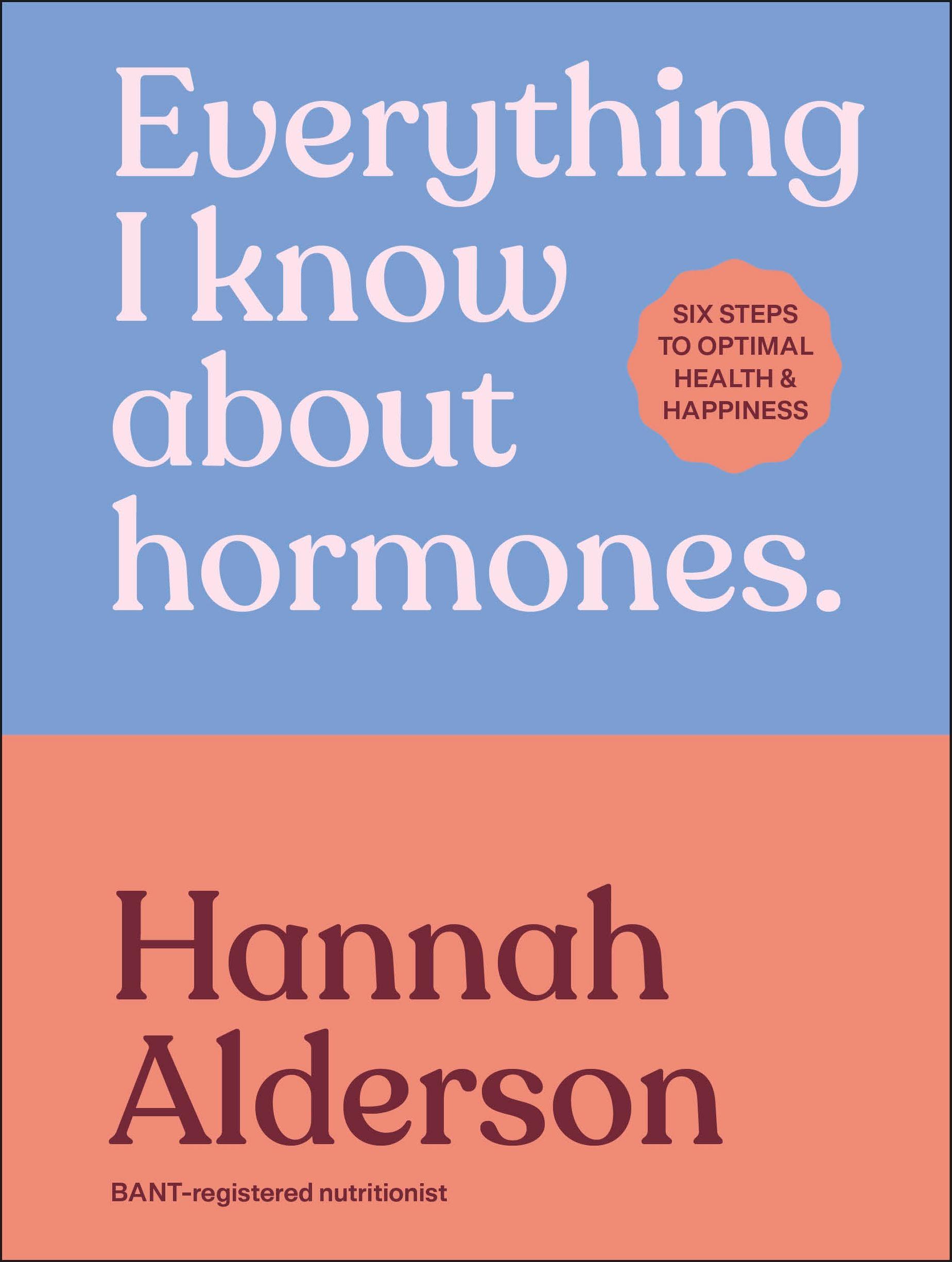 Vorderes Coverbild Everything I Know about Hormones