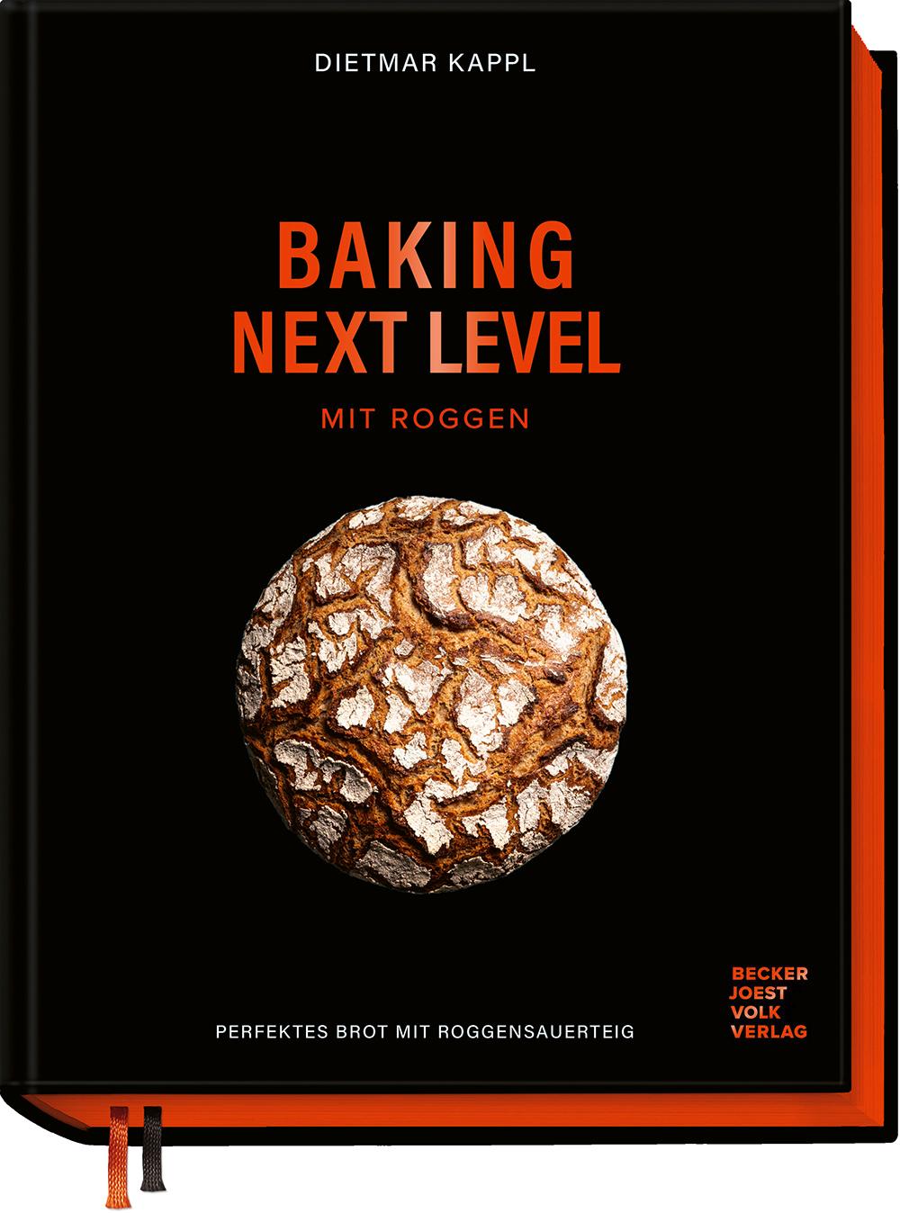 Vorderes Coverbild Baking next level mit Roggen
