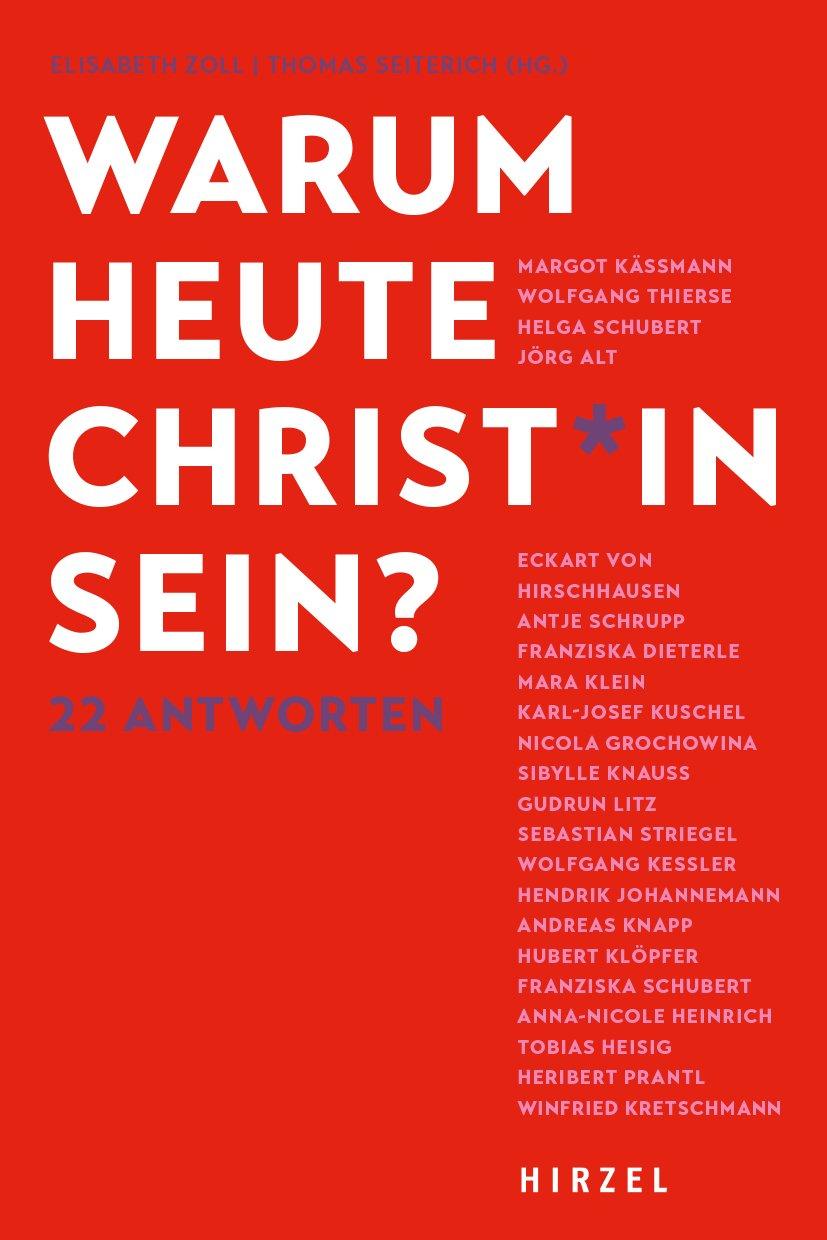 Vorderes Coverbild Warum heute Christ*in sein?