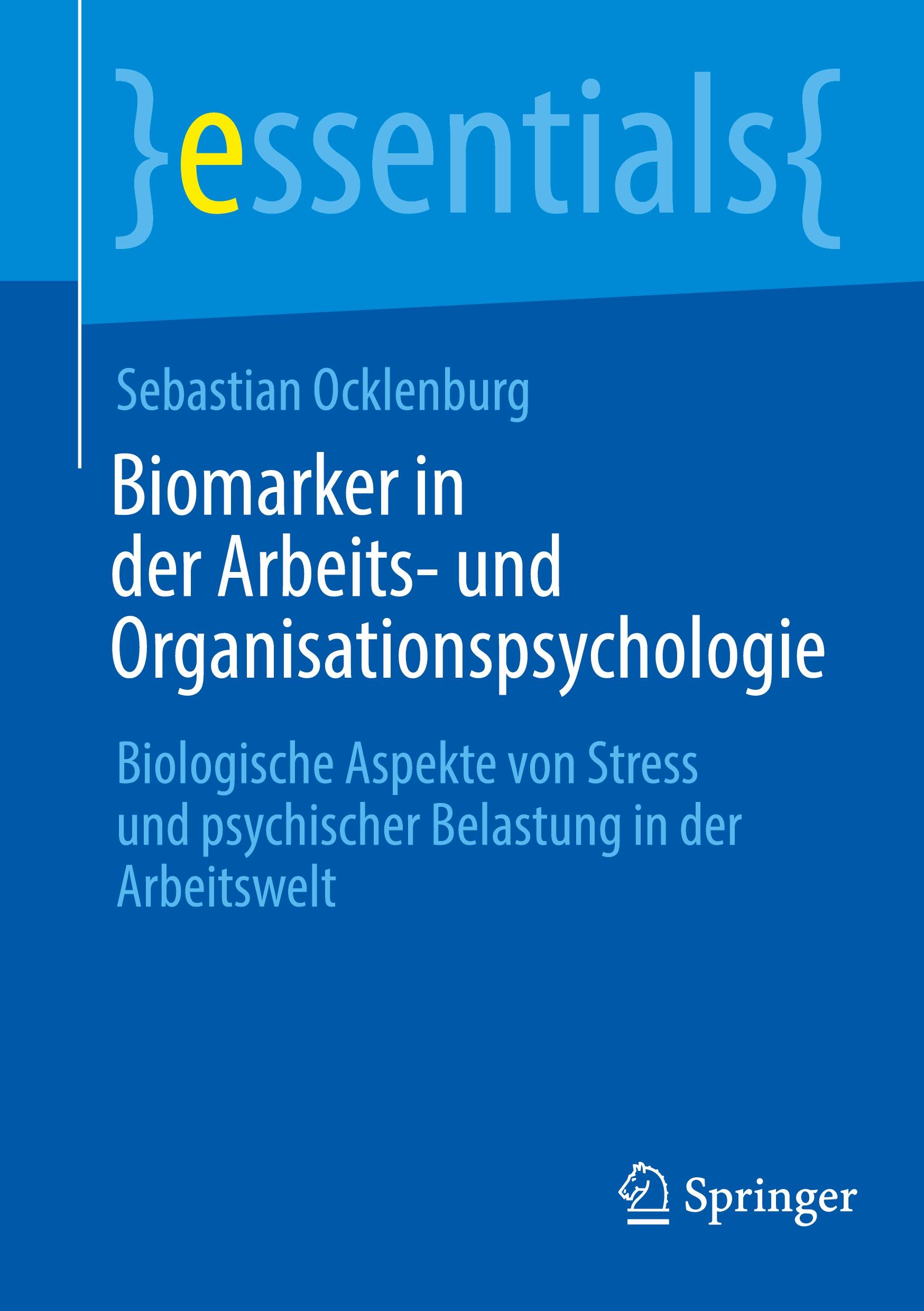 Vorderes Coverbild Biomarker in der Arbeits- und Organisationspsychologie