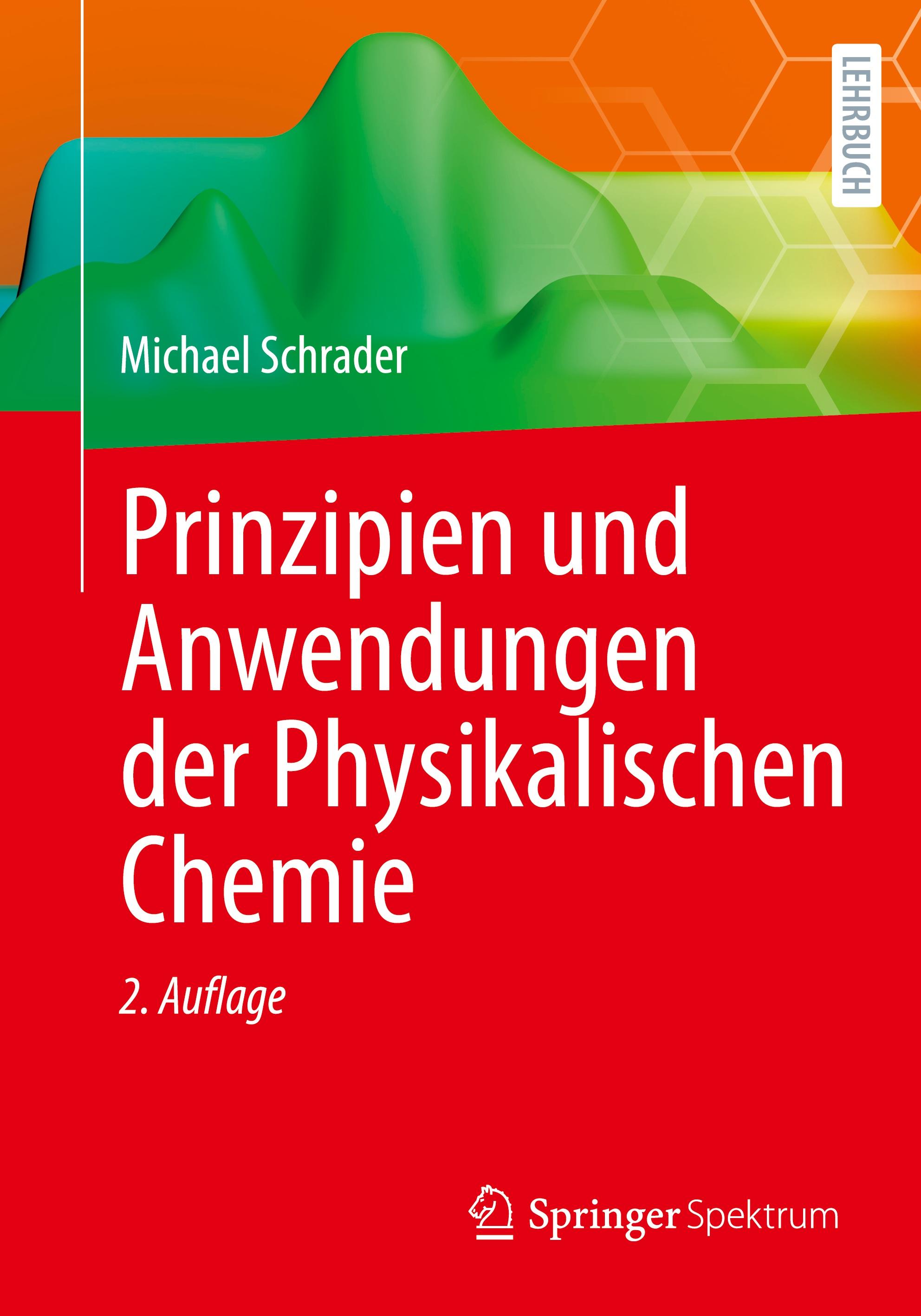 Vorderes Coverbild Prinzipien und Anwendungen der Physikalischen Chemie