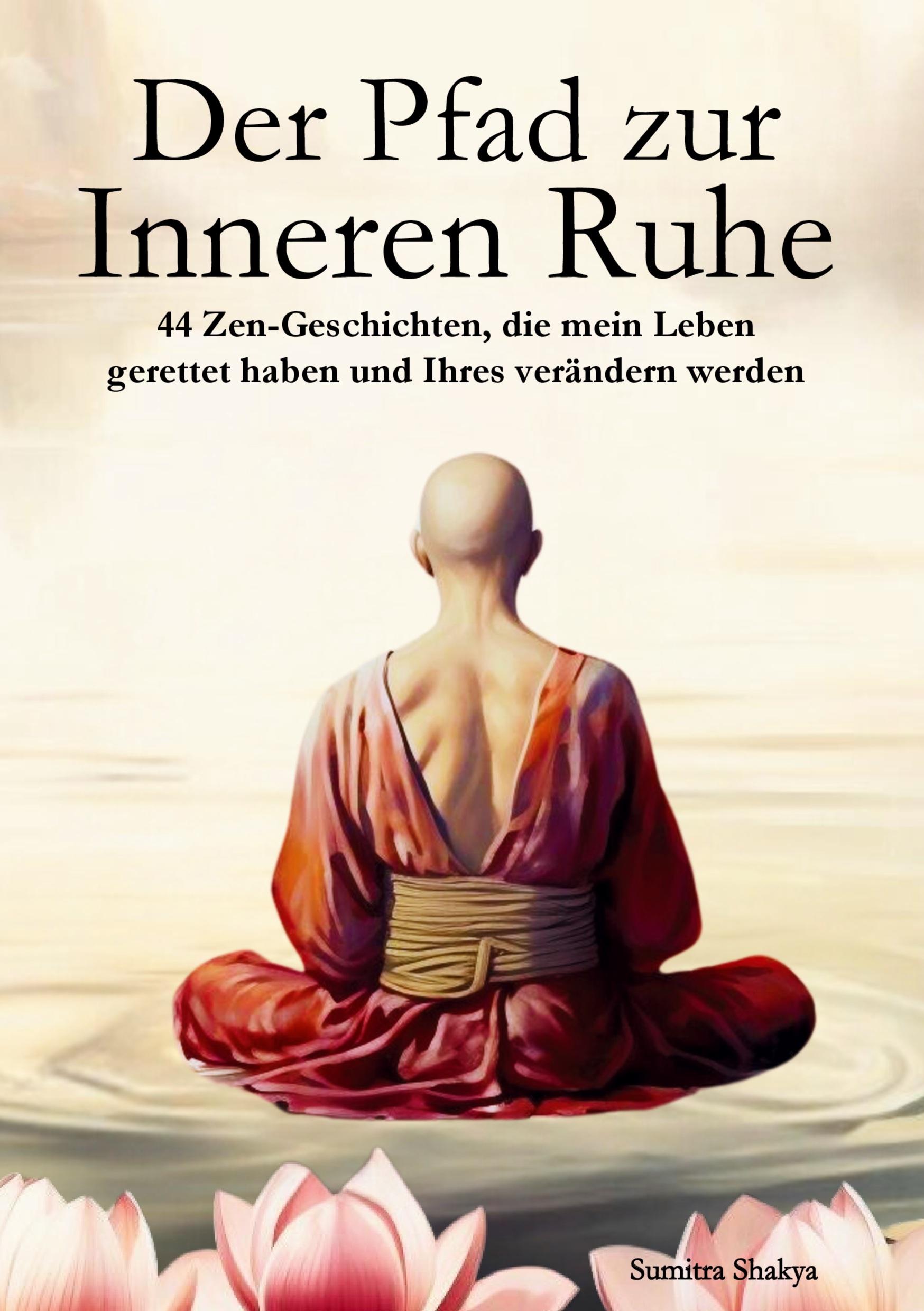 Vorderes Coverbild Der Pfad zur Inneren Ruhe
