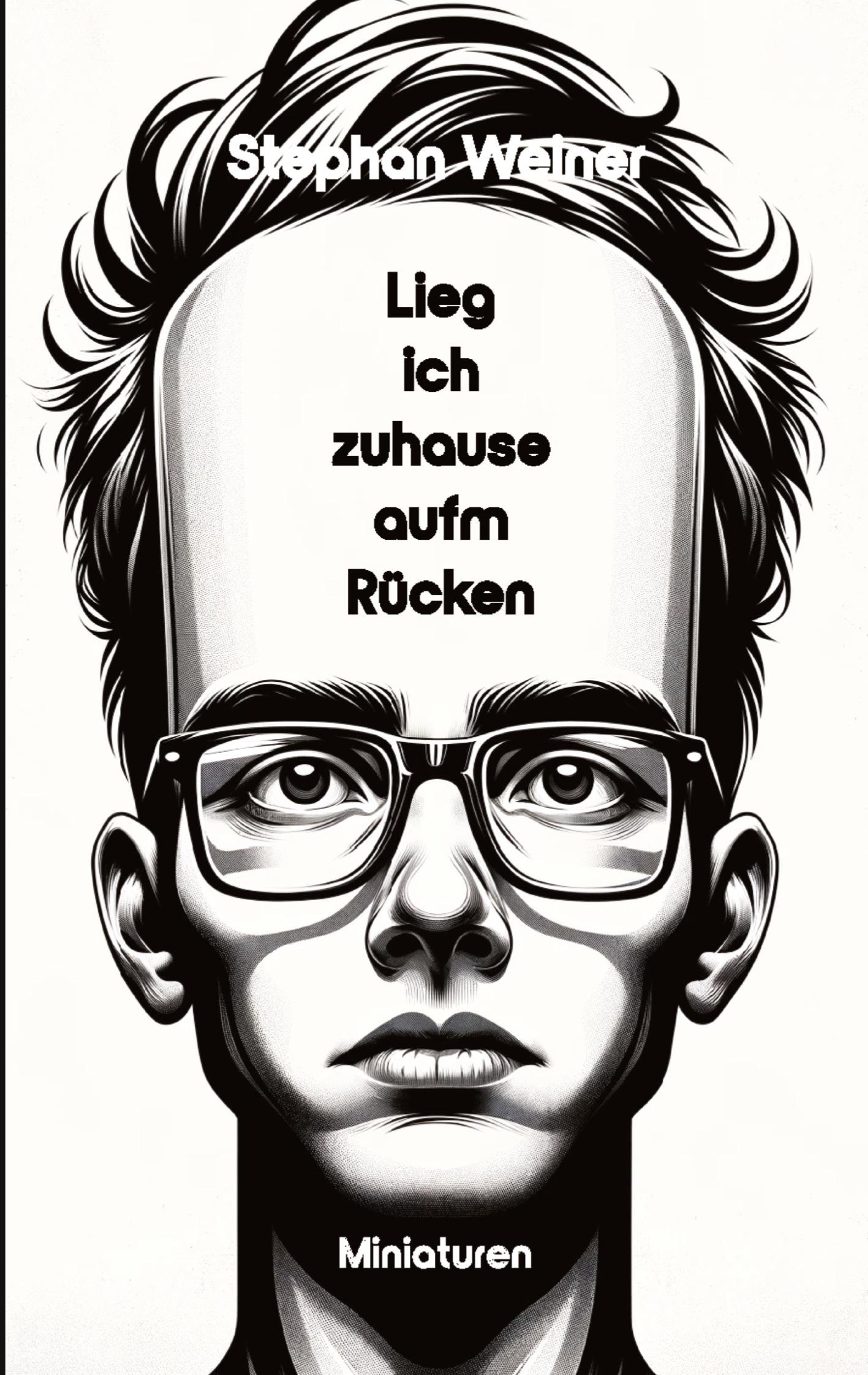 Vorderes Coverbild Lieg' ich Zuhause aufm Rücken