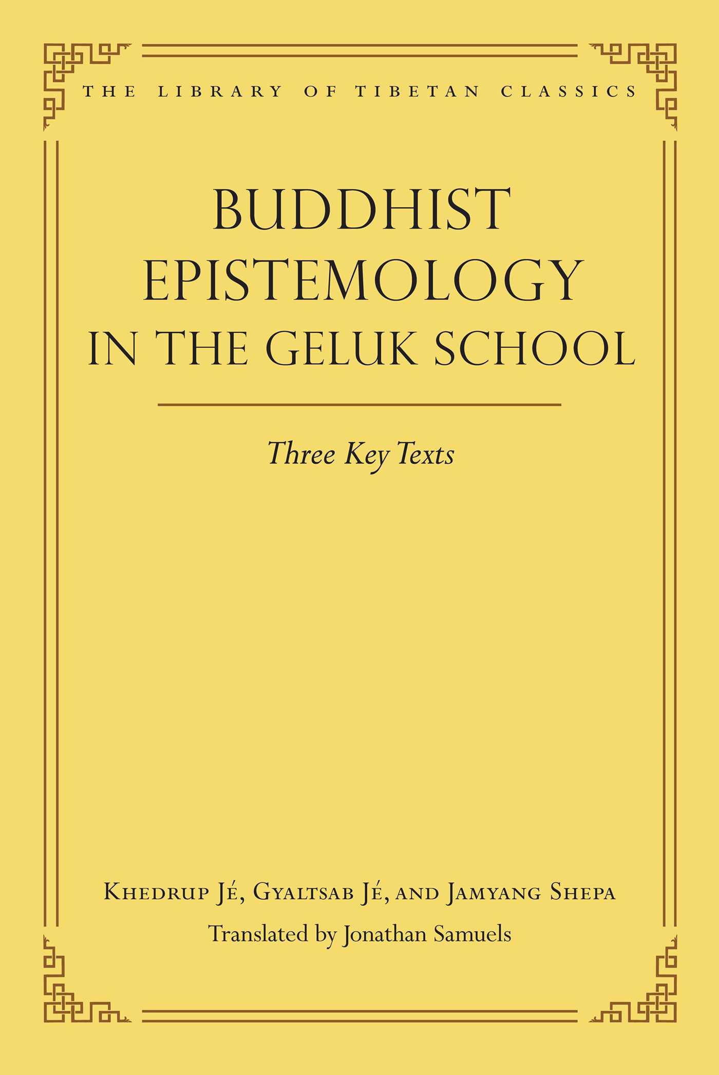 Vorderes Coverbild Buddhist Epistemology in the Geluk School