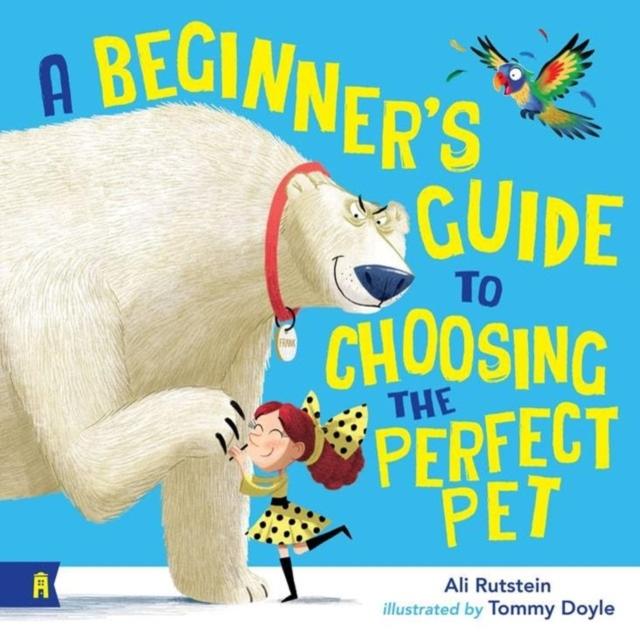Vorderes Coverbild A Beginner's Guide to Choosing the Perfect Pet