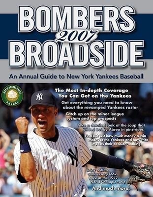 Vorderes Coverbild Bombers Broadside: An Annual Guide to New York Yankees Baseball