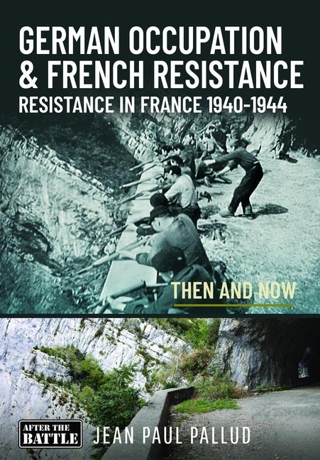 Vorderes Coverbild German Occupation & French Resistance