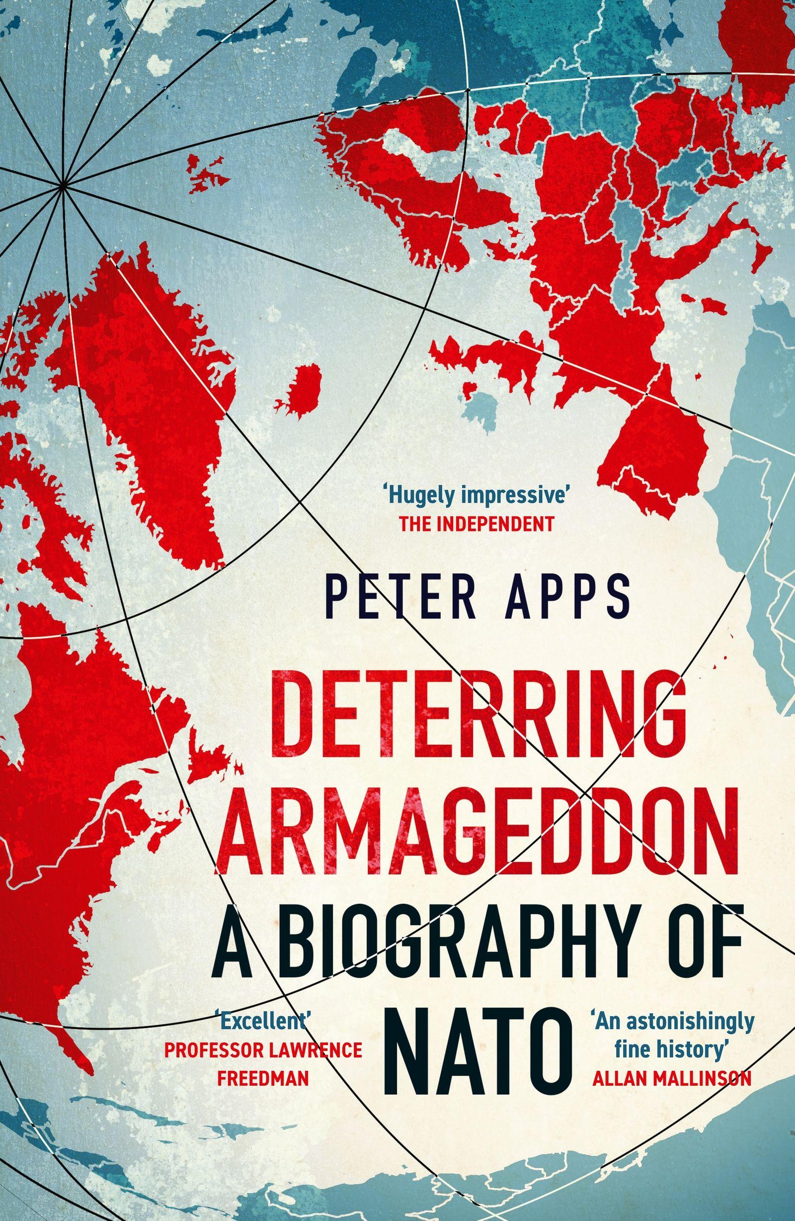 Vorderes Coverbild Deterring Armageddon: A Biography of NATO
