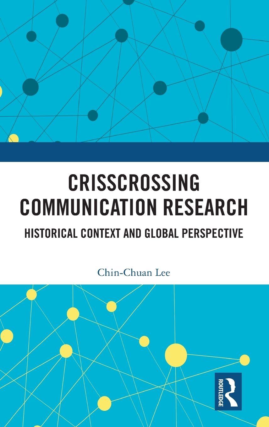 Vorderes Coverbild Crisscrossing Communication Research