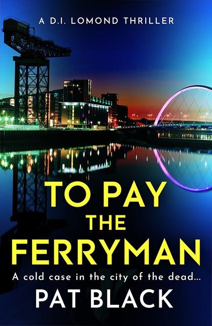Vorderes Coverbild To Pay the Ferryman